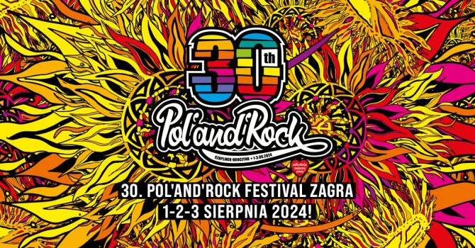 30. Pol'and'Rock Festival