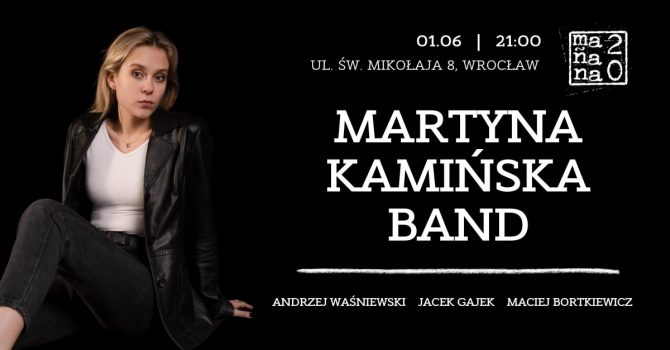 Martyna Kamińska Band!
