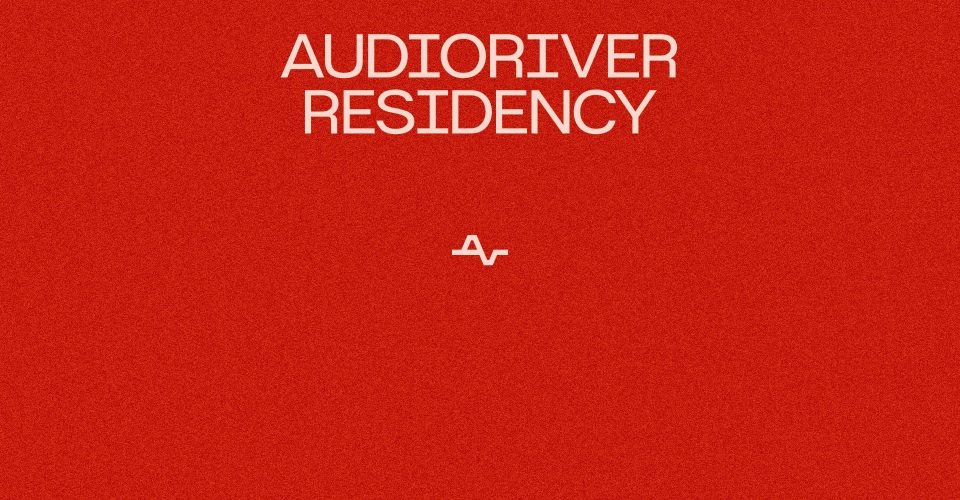 Audioriver Residency