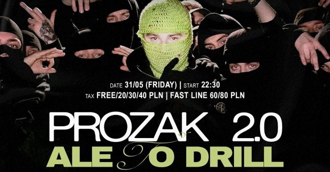 Prozak 2.0 ALE TO DRILL: Młody Klakson & Warfi