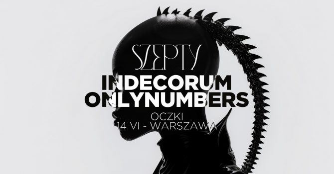 Szepty: Indecorum / Onlynumbers