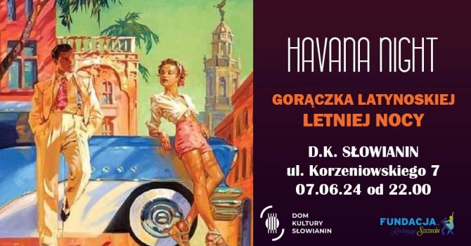 Havana night 2.0 | Szczecin