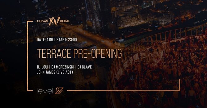TERRACE PRE-OPENING | POWERED BY CHIVAS XV