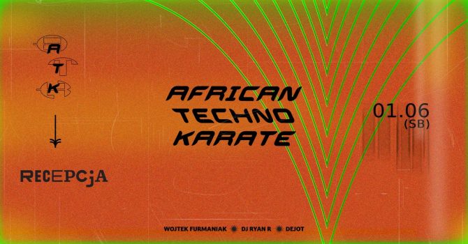 African Techno Karate w Recepcji