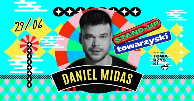 Stand-up Towarzyski Daniel Midas
