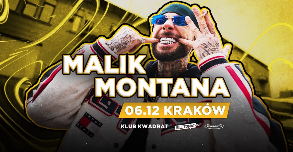 Malik Montana | Kraków