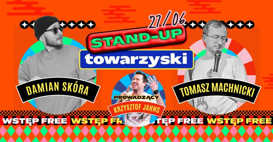 STAND-UP TOWARZYSKI | Damian Skóra x Tomasz Machnicki