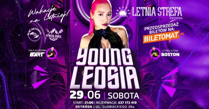 Young Leosia | KONCERT | Letnia Strefa Ostróda