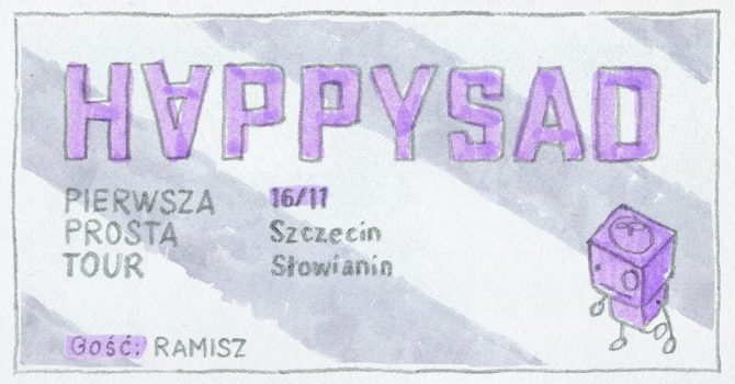 Happysad - Pierwsza Prosta Tour | Szczecin