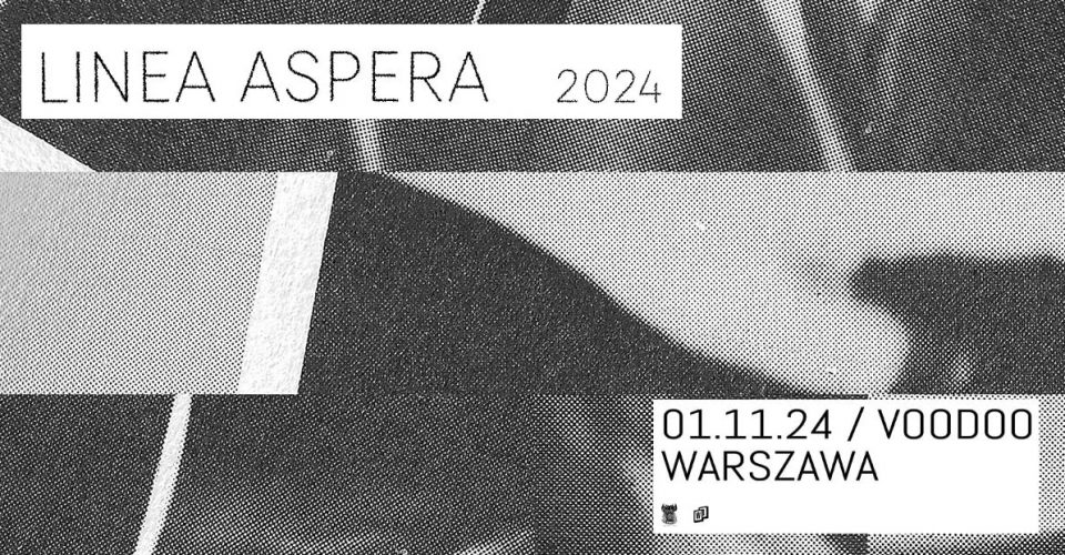 LINEA ASPERA | WARSZAWA