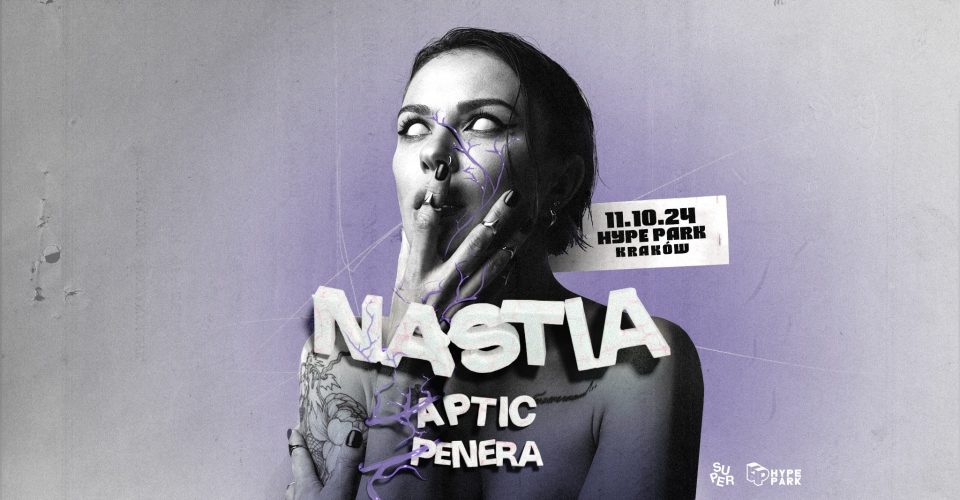 Nastia | Hype Park | Kraków