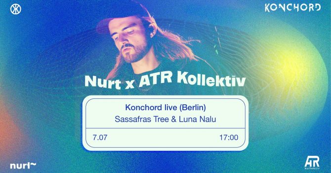 Nurt x ATR Kollektiv: Konchord live (Berlin)