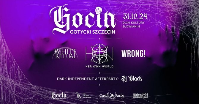 GOTH HALLOWEEN: HER OWN WORLD | White Ritual | WRONG! + afterparty DJ Black