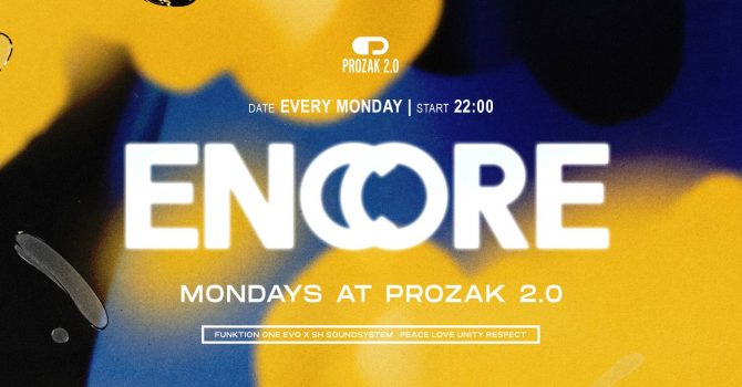 ENCORE: Mondays in Prozak 2.0