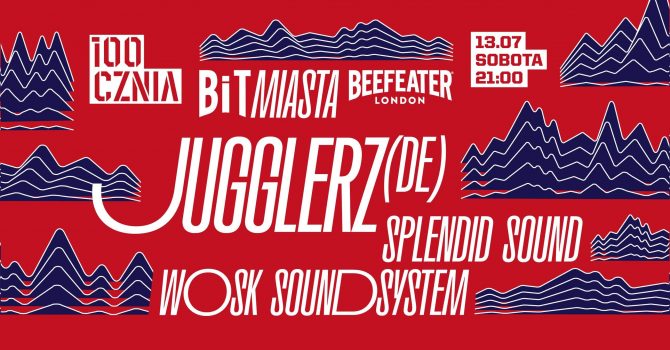 BiT MIASTA // JUGGLERZ (DE) x SPLENDID SOUND x WOSK SOUND SYSTEM