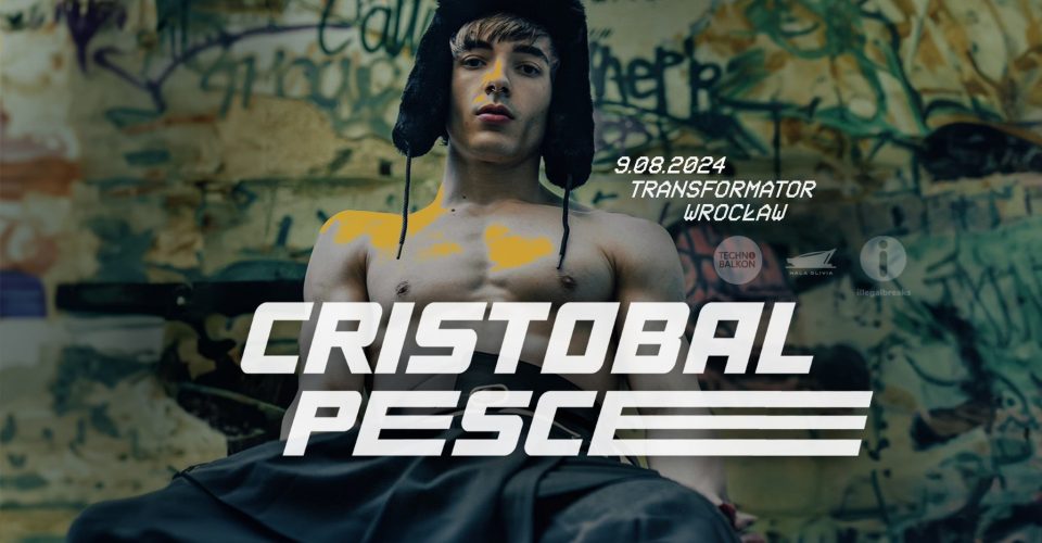 CRISTOBAL PESCE | WROCŁAW