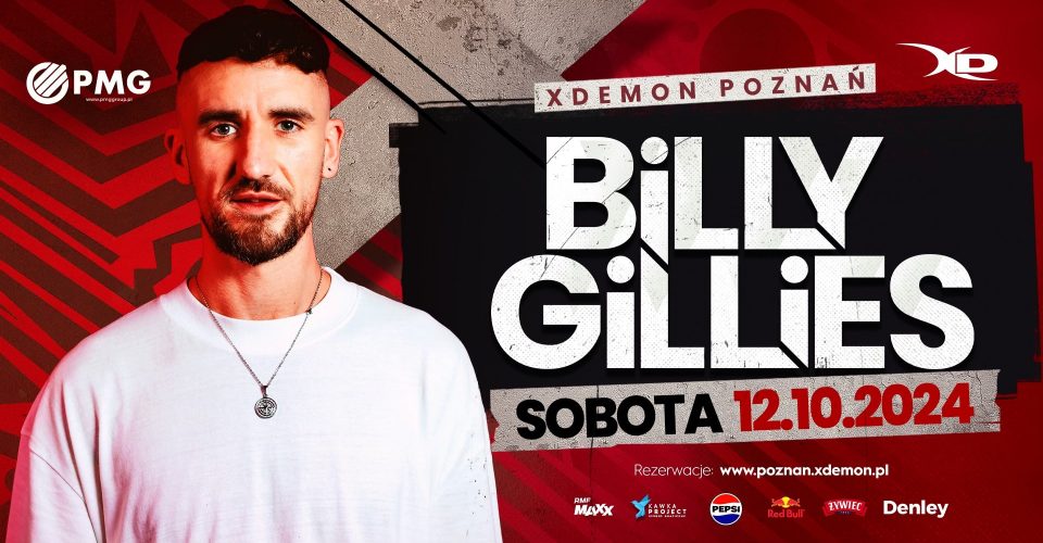 BILLY GILLES | X-DEMON POZNAŃ