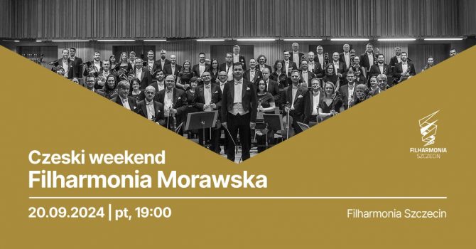 Czeski weekend | Filharmonia Morawska | Szczecin