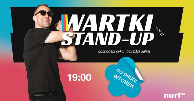 Wartki Stand-up vol. 8 w Nurcie