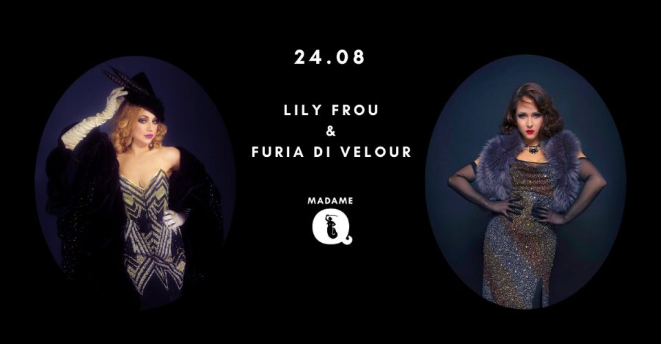 Burleska na żywo: Lily Frou & Furia Di Velour