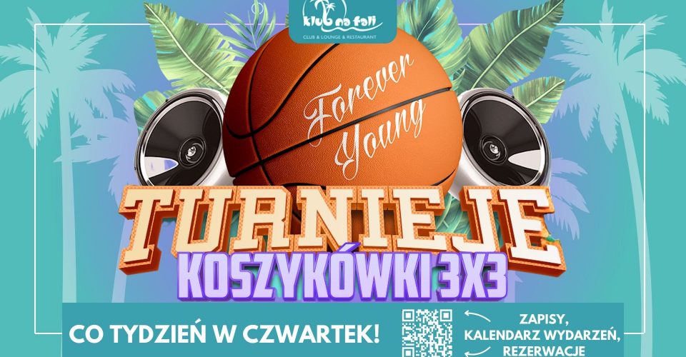 TURNIEJE KOSZYKÓWKI 3X3!