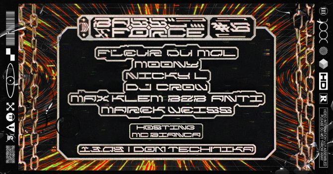 BASS FORCE #6 | HOSTING MC: BIANCA (DE)