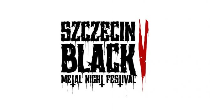 Black Metal Night Festival vol.V | Szczecin