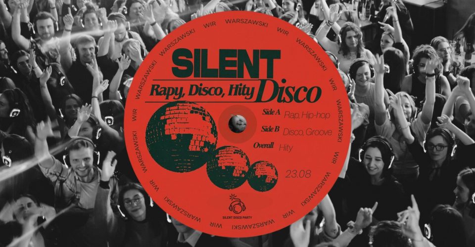 Silent Disco Party x WIR x 23.08