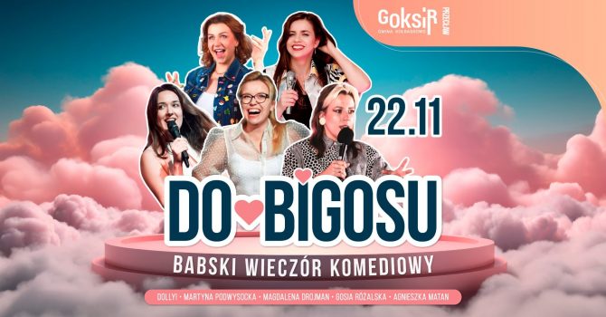 Do bigosu! – babski wieczór komediowy | Przecław