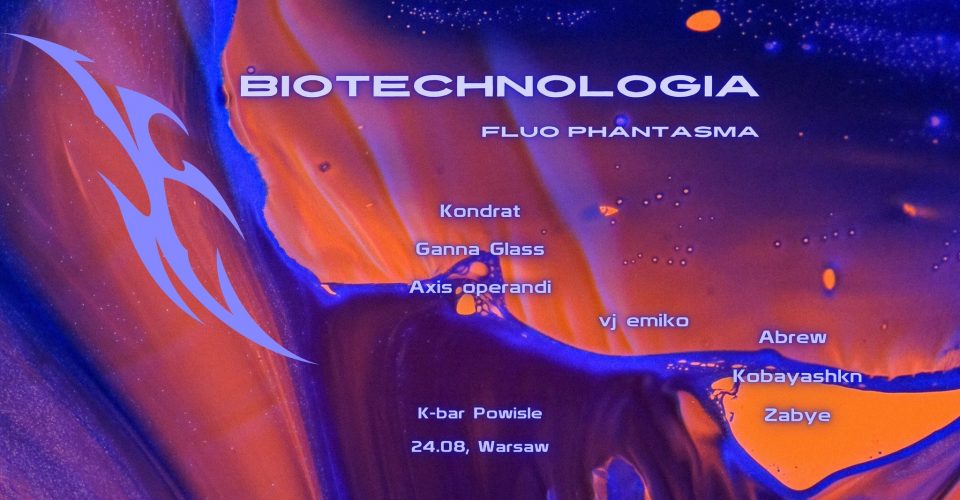 Biotechnologia #27: Fluo Phantasma