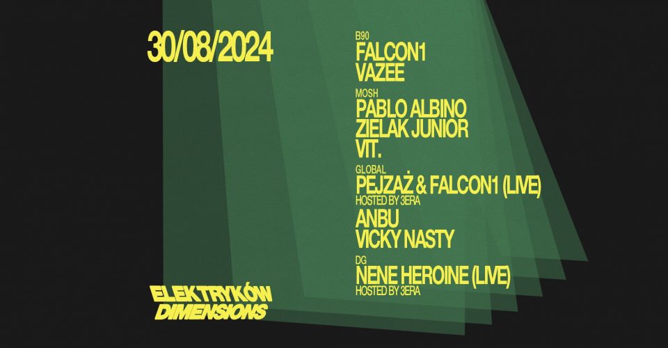 ELEKTRYKÓW DIMENSIONS: Pejzaż & Falcon1, Nene Heroine [LIVE]