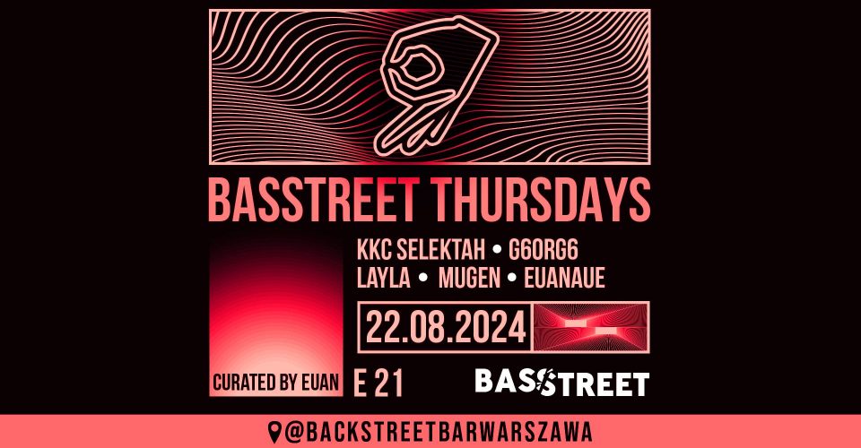 BASSTREET Thursdays E21