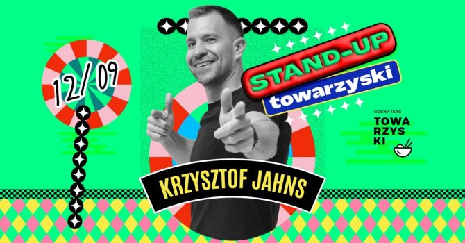 STAND-UP TOWARZYSKI | Krzysztof Jahns