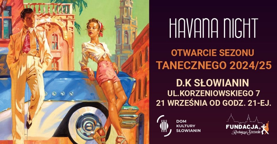 Havana night 3.0 | Szczecin