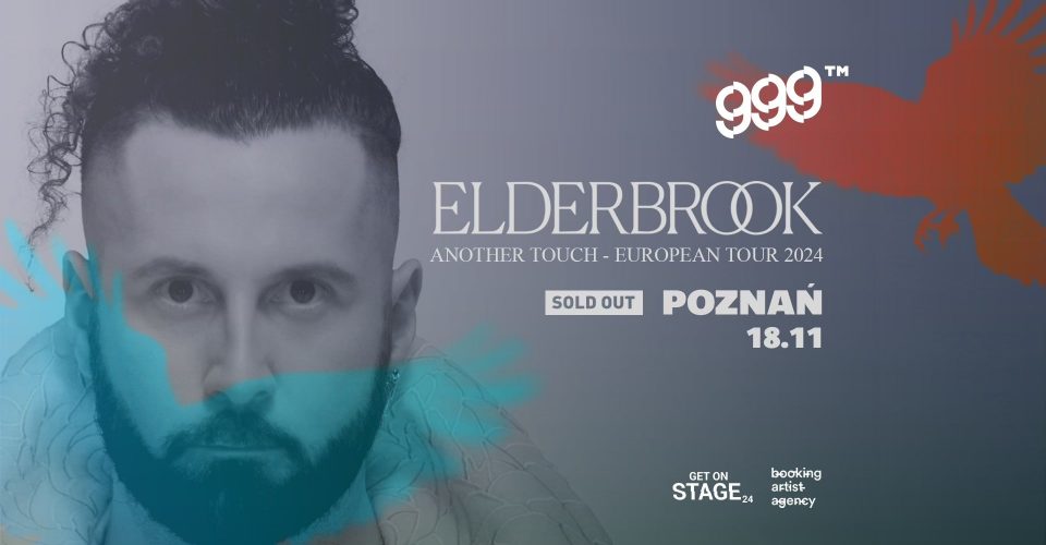 Elderbrook | Tama | Poznań