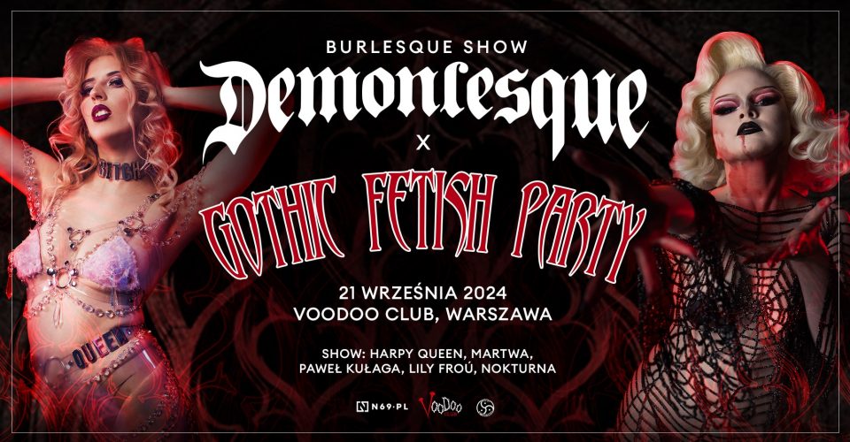 GOTHIC FETISH PARTY X DEMONLESQUE