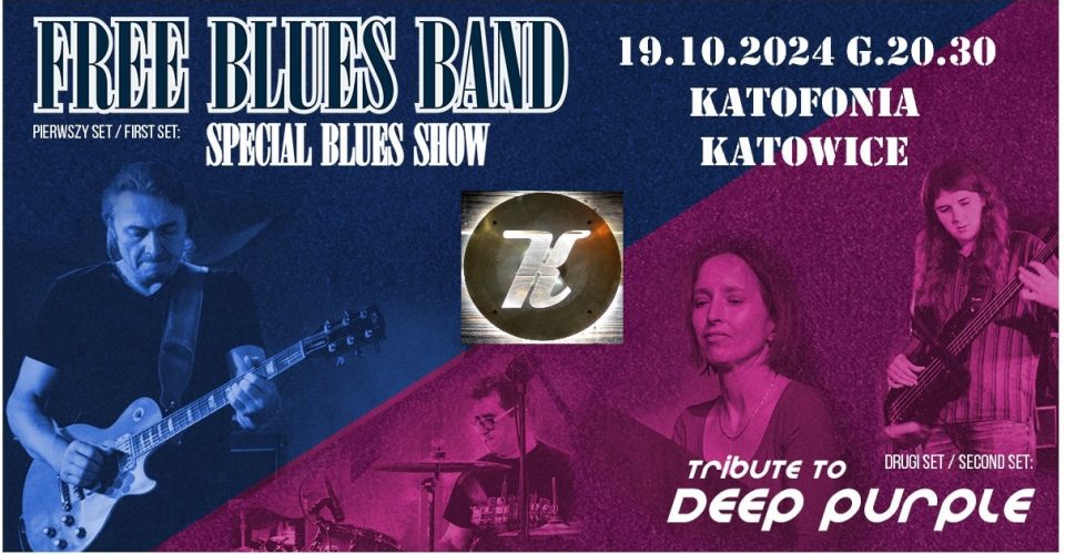 Free Blues Band - Special Blues Show i Tribute to Deep Purple | KATOWICE