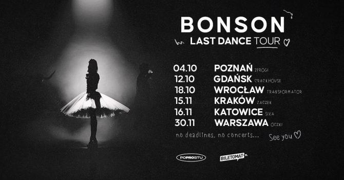 BONSON | LAST DANCE TOUR JESIEŃ 2024