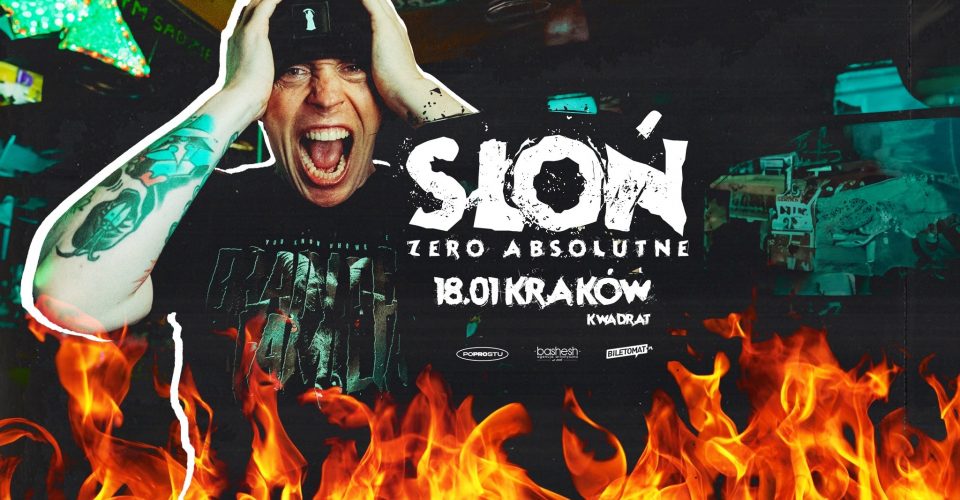 SŁOŃ | KRAKÓW | ZERO ABSOLUTNE TOUR