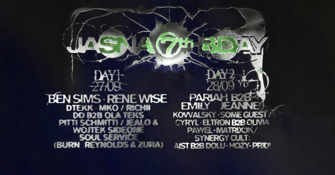 JASNA 7th BDAY w/ Ben Sims, Rene Wise, Pariah b2b Emily Jeanne, Richii & more