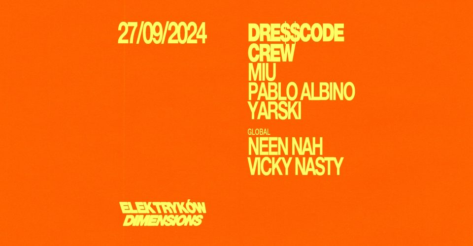 ELEKTRYKÓW DIMENSIONS: DRE$$CODE CREW