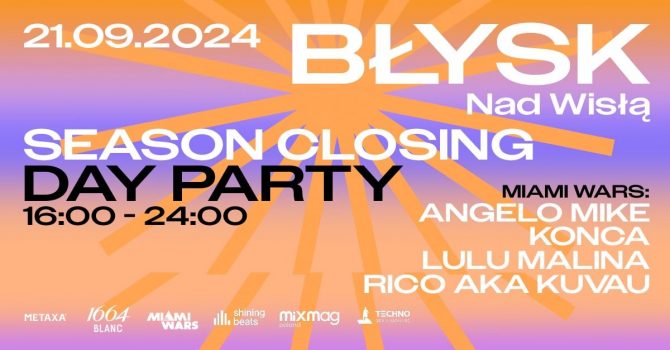 Błysk nad Wisłą: Season Closing Day Party | Warszawa