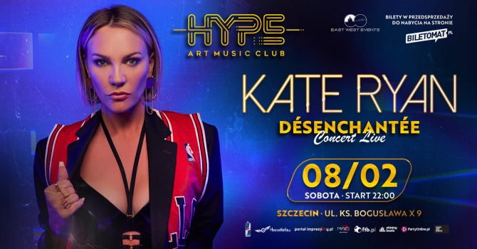 Kate Ryan koncert Szczecin Hype