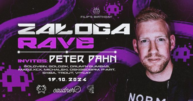 ZAŁOGA RAVE INVITES PETER PAHN