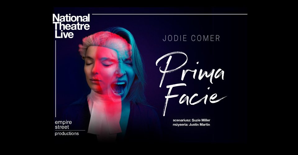 PRIMA FACIE | National Theatre Live | barStudio