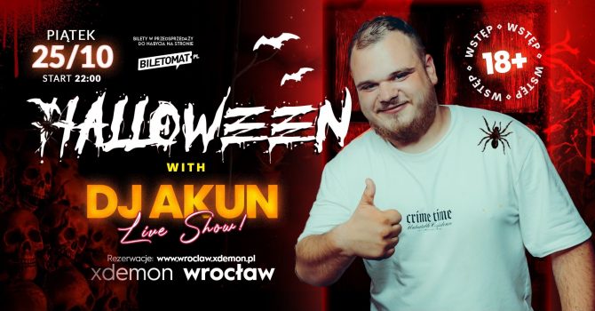 Halloween z DJ Akun'em | X-Demon Wrocław