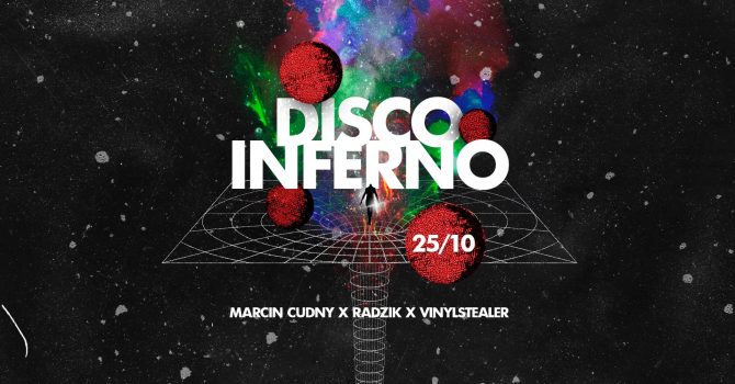 DISCO INFERNO | Piekło nad Niebem