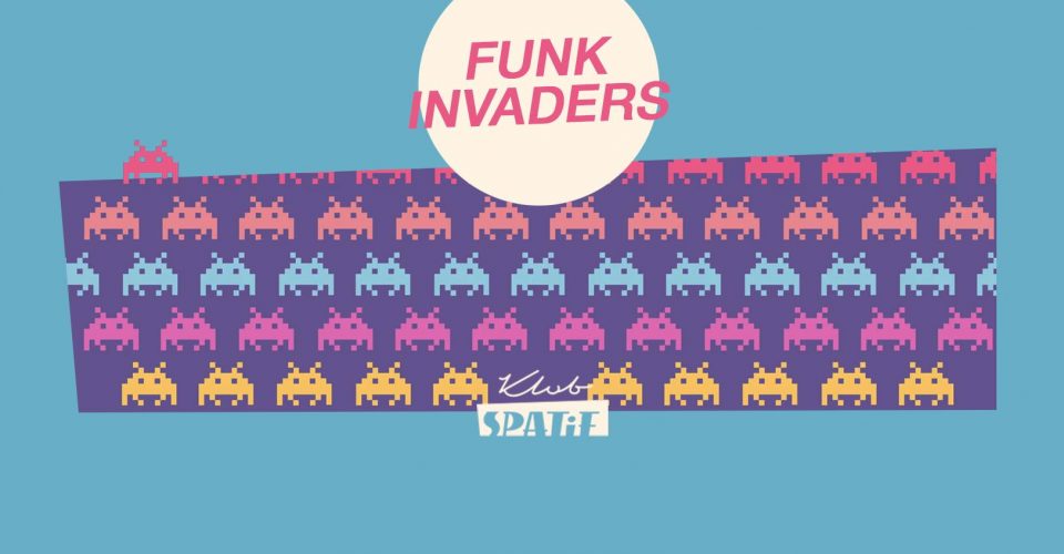 Funk Invaders | wstęp wolny