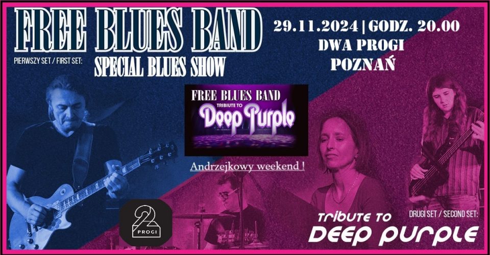 Free Blues Band - Tribute to Deep Purple | Special Blues Show | Poznań