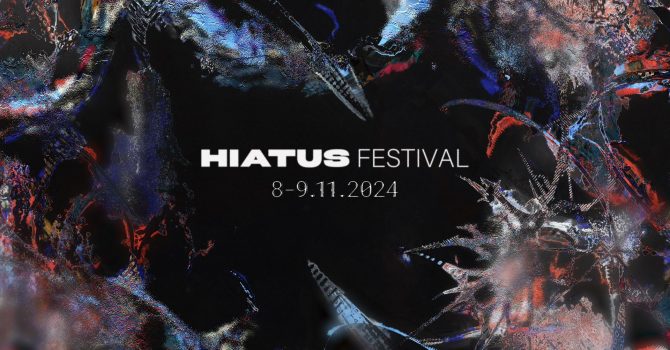 Hiatus Festival | Poznań